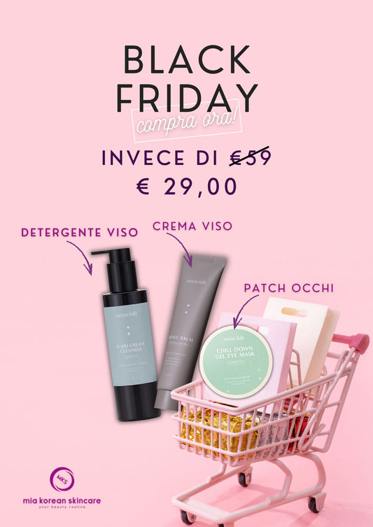 PROMO BLACK FRIDAY 3 PZ: DETERGENTE, CREMA VISO, PATCH OCCHI