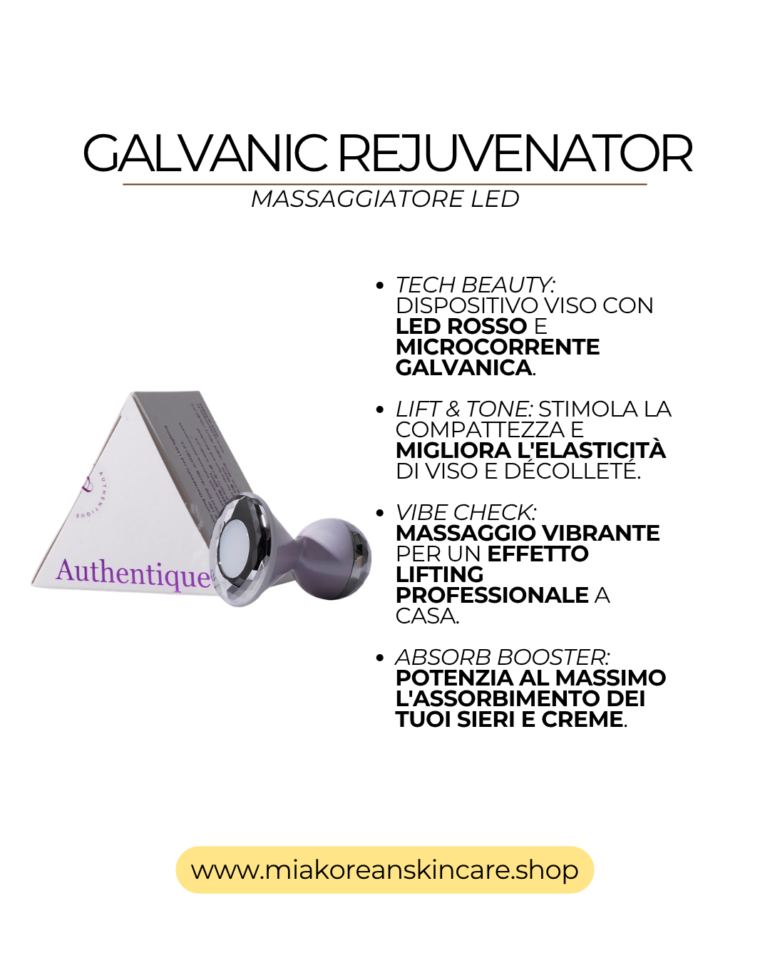 AUTHENTIQUE - Galvanic Led Booster massaggiatore viso
